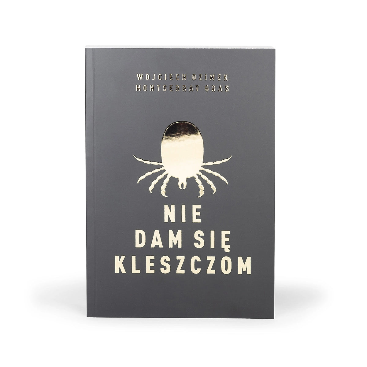 Nie dam się kleszczom