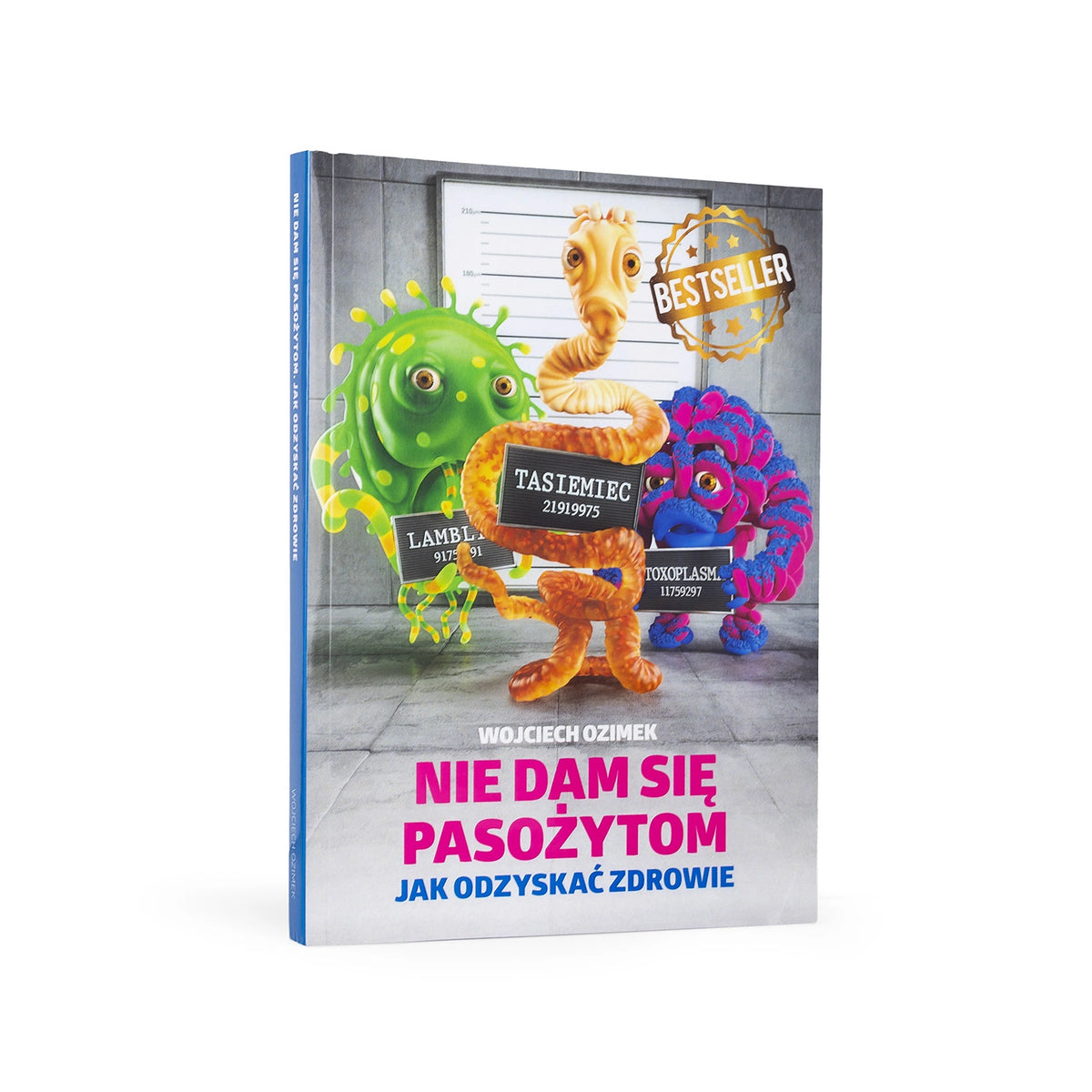 Nie dam się pasożytom. Jak odzyskać zdrowie