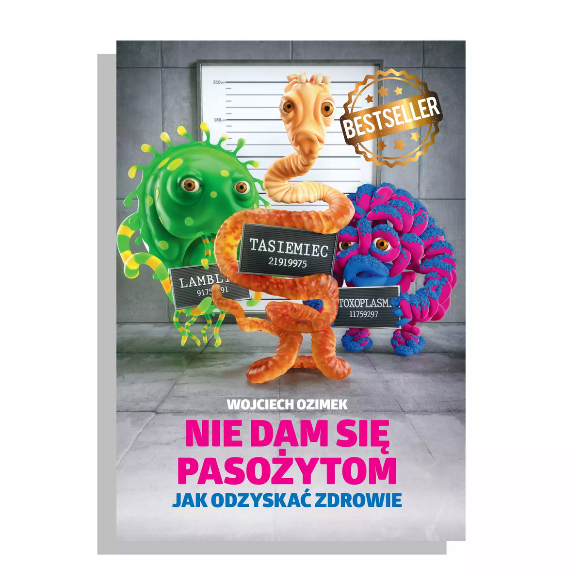 Nie dam się pasożytom. Jak odzyskać zdrowie