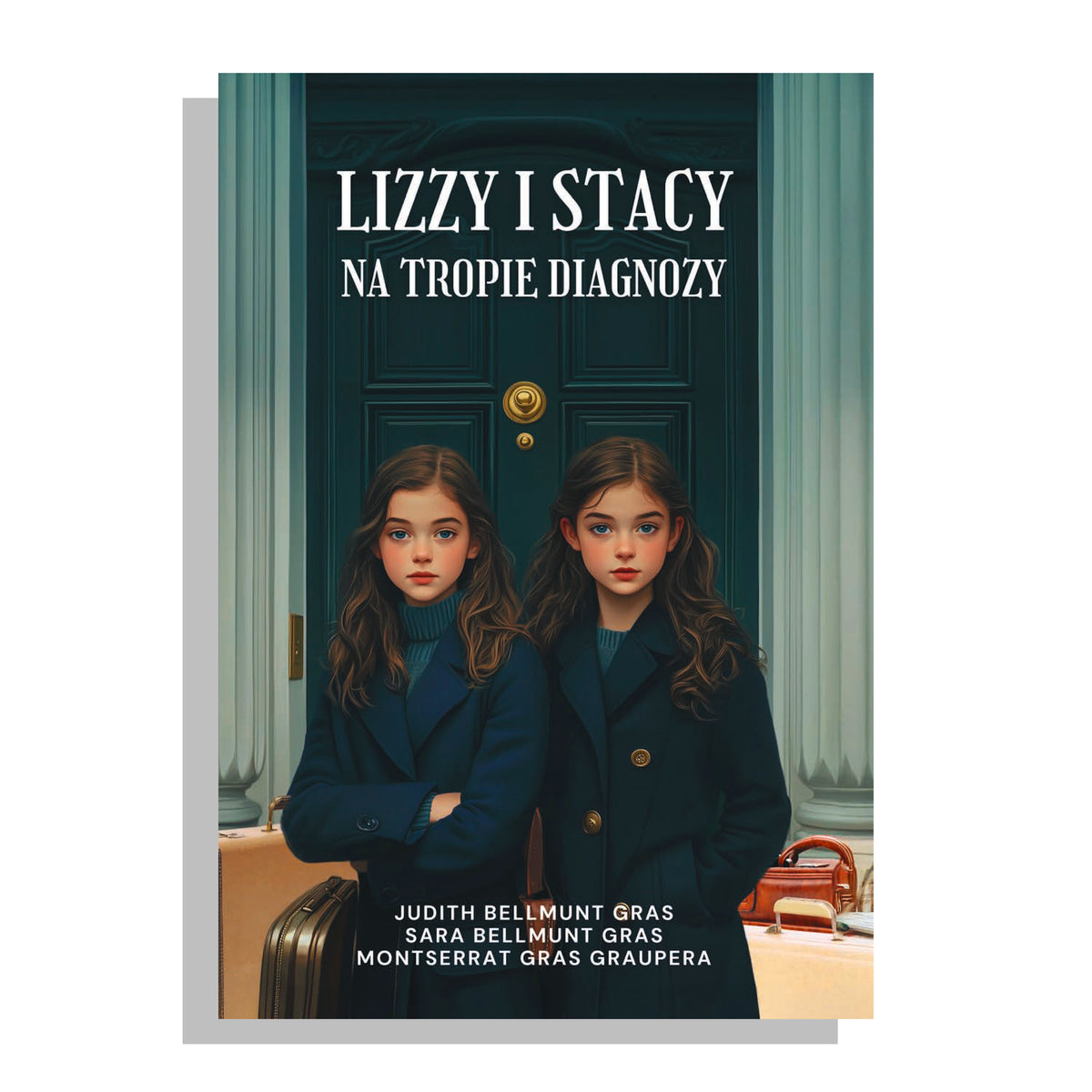Lizzy i Stacy. Na tropie diagnozy